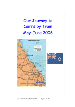 Our Journey to Cairns by Train May-June 2006
