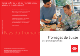 Pays Du Fromage Fromages De Suisse Une Diversité Sans Limites