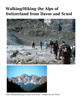 Walking/Hiking the Alps of Switzerland from Davos and Scuol