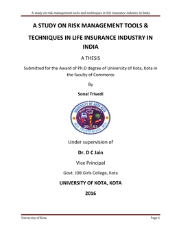 A Study on Risk Management Tools and Techniques in Life Insurance Industry in India