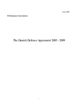 Denmark: the Danish Defence Agreement 2005-2009