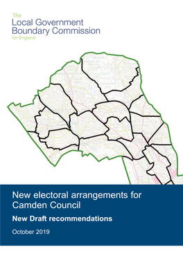 New Electoral Arrangements for Camden Council New Draft Recommendations October 2019 Translations and Other Formats