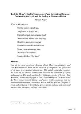 Double Consciousness’ and the African Diaspora: Confronting the Myth and the Reality in Ghanaian Fiction Mawuli Adjei1