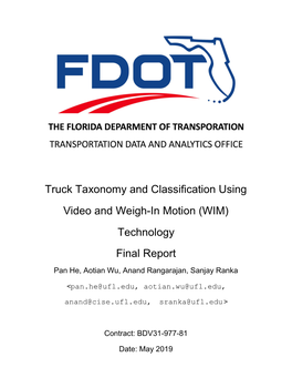 Truck Taxonomy and Classification Using Video and Weigh-In Motion (WIM) Technology Final Report