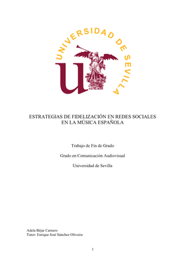 Estrategias De Fidelización En Redes Sociales En La Música Española