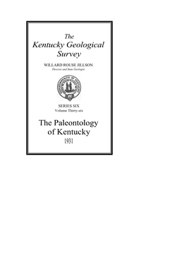 Kentucky Geological Survey the Paleontology of Kentucky