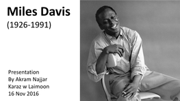 Miles Davis (1926-1991)