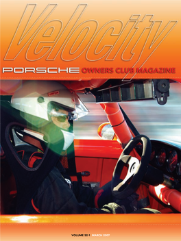 Velocity Magazine Is the Official Publication of the Porsche Owners Club, Inc