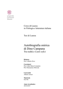 Autobiografia Onirica Di Dino Campana Tra Realtà E Canti Orfici