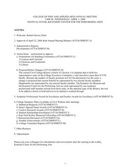 College of Fine and Applied Arts Annual Meeting 5:00P.M.; Wednesday, April 1, 2009 Festival Foyer, Krannert Center for the Performing Arts