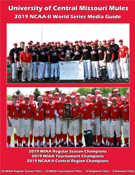 University of Central Missouri Mules 2019 NCAA-II World Series Media Guide