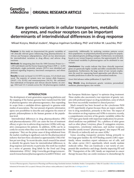 Rare Genetic Variants in Cellular Transporters, Metabolic Enzymes, and Nuclear Receptors Can Be Important Determinants of Interindividual Differences in Drug Response