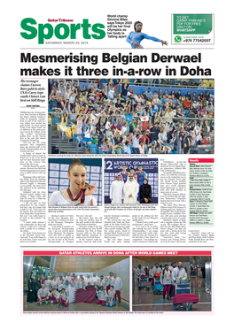 Mesmerising Belgian Derwael Makes It Three In-A-Row in Doha the Teenager Claims Uneven Bars Gold in Style; USA’S Carey Tops Vault; China’S Lan Best on Still Rings