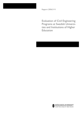 Evaluation of Civil Engineering Programs at Swedish Universities and Institutions of Higher Education
