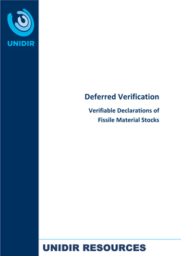 Deferred Verification: Verifiable Declarations of Fissile Material Stocks