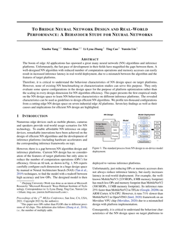 To Bridge Neural Network Design and Real-World Performance: a Behaviour Study for Neural Networks