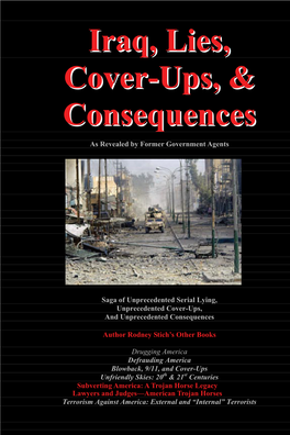 Iraq, Lies, Cover-Ups, & Consequences