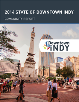 2014 State of Downtown Indy Community Report 2