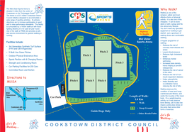 Mid Ulster Sports Arena Is Situated 2 Miles from the Centre of Why Walk? Cookstown on the Tullywiggan Road