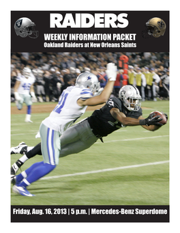 WEEKLY INFORMATION PACKET Oakland Raiders at New Orleans Saints