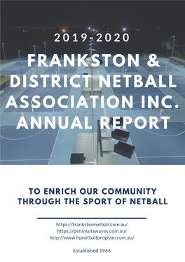 Frankston & District Netball Association Inc. Annual