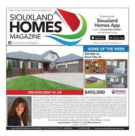 SIOUXLAND HOMES SATURDAY, AUGUST 14, 2021 | 1 Open House Directory New Listing Directory