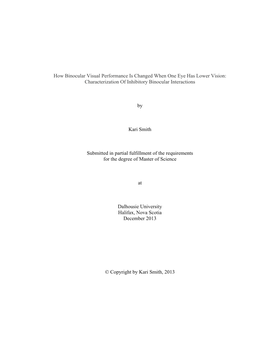 How Binocular Visual Performance Is Changed When One Eye Has Lower Vision: Characterization of Inhibitory Binocular Interactions