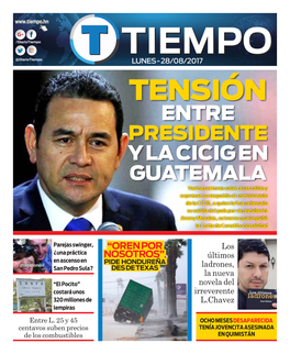 Entre Presidente Y La Cicig En Guatemala