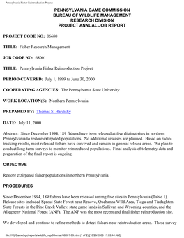 Pennsylvania Fisher Reintroduction Project PENNSYLVANIA GAME COMMISSION BUREAU of WILDLIFE MANAGEMENT RESEARCH DIVISION PROJECT ANNUAL JOB REPORT