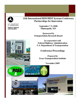 13Th International HOV/HOT Systems Conference Partnerships for November 2009 Innovation – Conference Proceedings 6