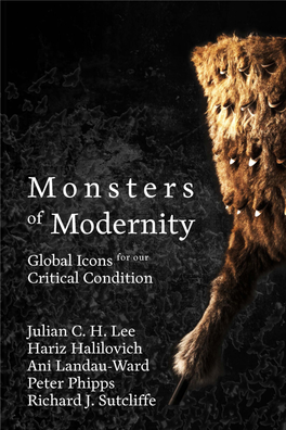 Monsters of Modernity