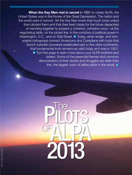 When the Key Men Met in Secret in 1931 to Create ALPA, the United States Was in the Throes of the Great Depression