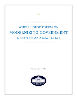 White House Forum on Modernizing Government Overview and Next Steps