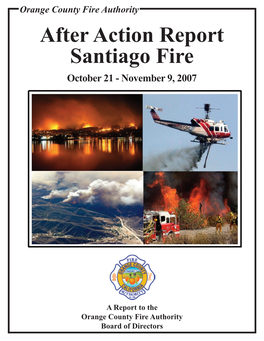 After Action Report Santiago Fire: October 21
