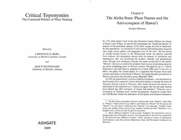 Critical Toponymies Chapter 6 the Contested Politics of Place Naming the Aloha State: Place Names and the Anti-Conquest of Hawai'i