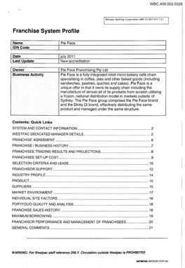 Pie Face Franchise System Profile