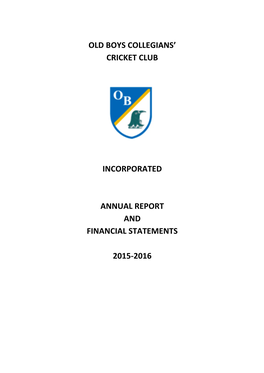Old Boys Collegians' Cricket Club Incorporated Annual