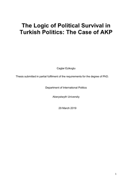 The Logic of Political Survival in Turkish Politics: the Case of AKP