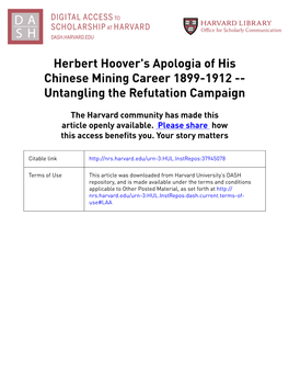 Herbert Hoover's Apologia of His Chinese Mining Career 1899-1912 -- Untangling the Refutation Campaign