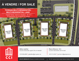 À Vendre / for Sale Multi-Residential Land