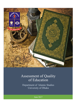 Assessment of Quality of Education Department of Islamic Studies University of Dhaka
