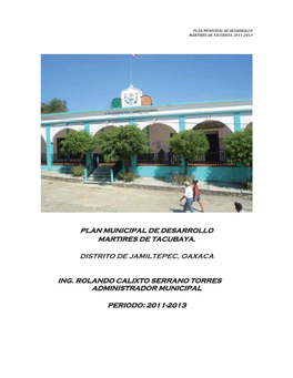 Plan Municipal De Desarrollo Martires De Tacubaya 2011-2013