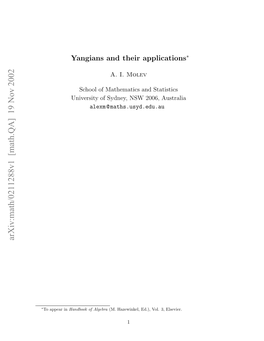 Yangians and Their Applications