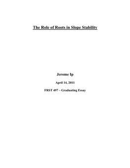 The Role of Roots in Slope Stability