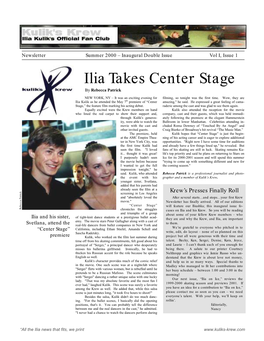 Ilia Takes Center Stage