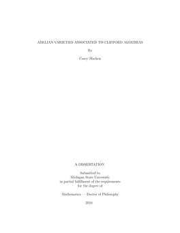 ABELIAN VARIETIES ASSOCIATED to CLIFFORD ALGEBRAS By