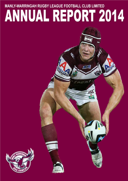 Manly-Warringah Rugby League Football Club Limited Annual Report 2014