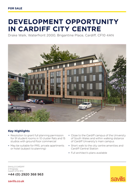 DEVELOPMENT OPPORTUNITY in CARDIFF CITY CENTRE Drake Walk, Waterfront 2000, Brigantine Place, Cardiff, CF10 4AN