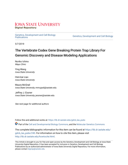 The Vertebrate Codex Gene Breaking Protein Trap Library for Genomic Discovery and Disease Modeling Applications