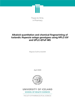 Alkaloid Quantitation and Chemical Fingerprinting of Icelandic Huperzia Selago Genotypes Using HPLC-UV and UPLC-Qtof-MS